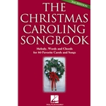 The Christmas Caroling Songbook –2nd Edition