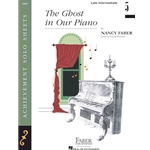 The Ghost in Our Piano - Late Intermediate/Level 5 Nancy Faber