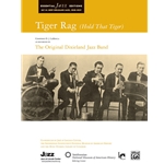 Tiger Rag (Hold That Tiger)