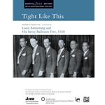 Tight Like This SET (Score & Parts)