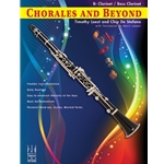 Chorales and Beyond-Bb Clarinet/Bass Clarinet