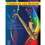 Chorales and Beyond-Bb Tenor Sax