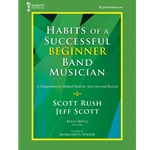 Habits of a Successful Beginner Band Musician - Baritone/Euphonium