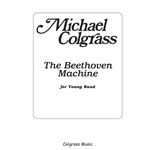 The Beethoven Machine SET (Score & Parts)