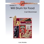 Will Drum for Food SET (Score & Parts)