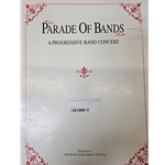 Parade Of Bands (A Progressive Band Concert) SET (Score & Parts)