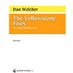 The Yellowstone Fires (Full Score Only)