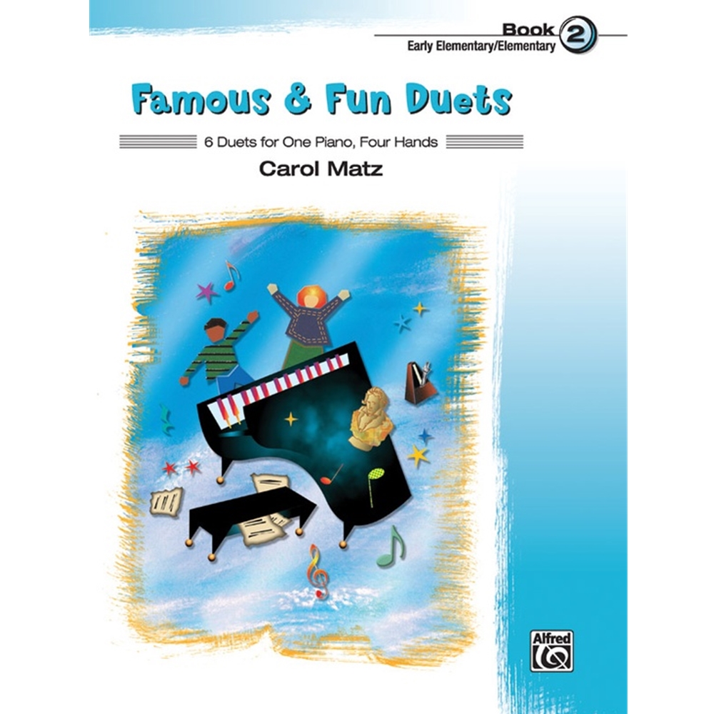Famous & Fun Duets, Book 2