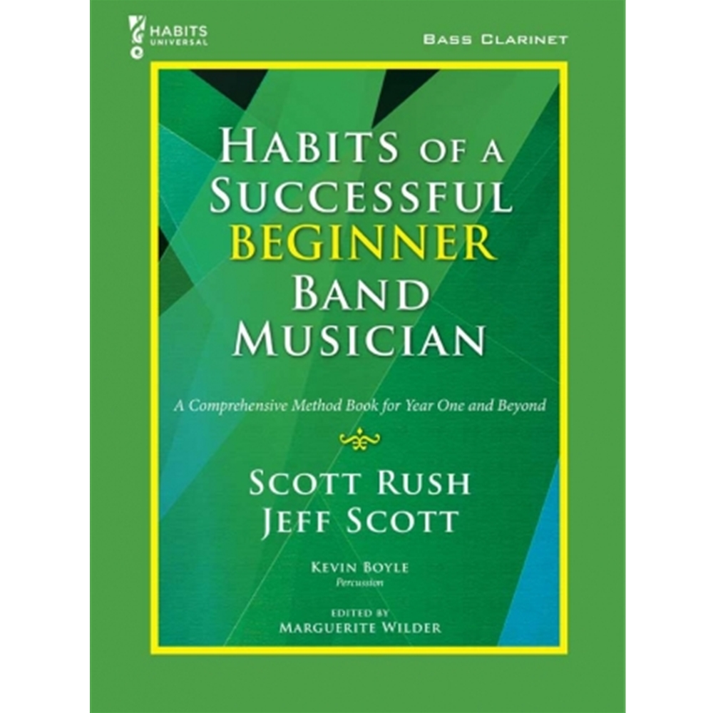Habits of a Successful Beginner Band Musician - Bass Clarinet