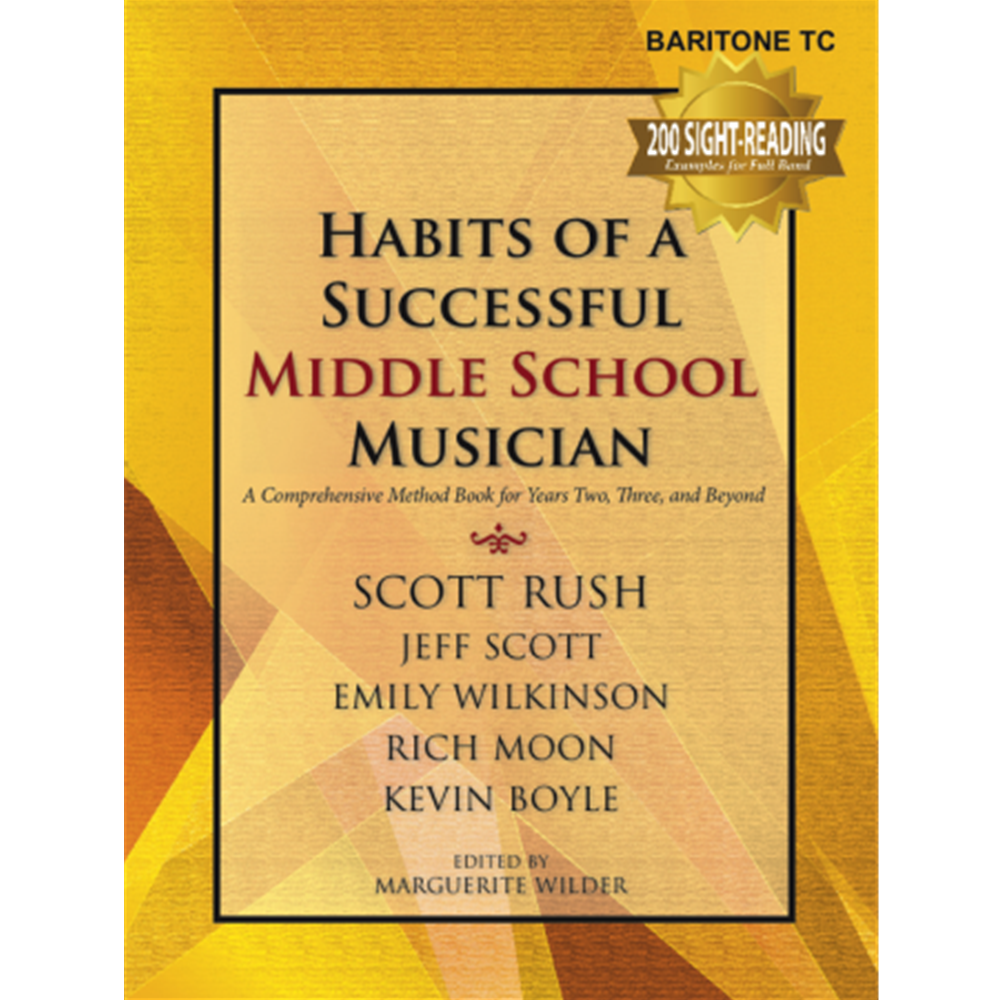 Habits of a Successful Middle School Musician - Baritone TC