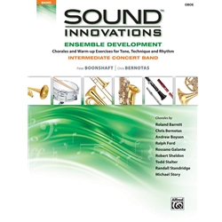 Sound Innovations for Concert Band: Ensemble Development for Intermediate Concert Band - Oboe