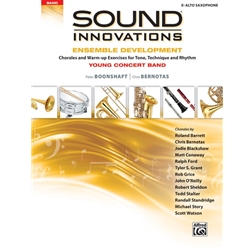 Sound Innovations for Concert Band: Ensemble Development for Young Concert Band - Alto Saxophone