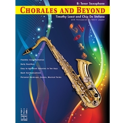 Chorales and Beyond-Bb Tenor Sax