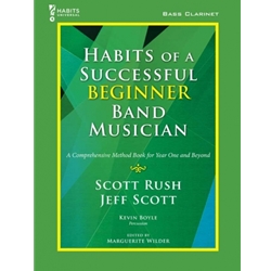 Habits of a Successful Beginner Band Musician - Bass Clarinet