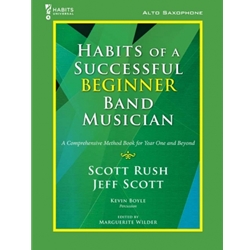 Habits of a Successful Beginner Band Musician - Alto Sax