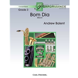 Bom Dia March SET (Score & Parts)
