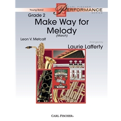 Make Way for Melody (March) SET (Score & Parts)