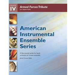 Armed Forces Tribute (American Instrumental Ensemble Series) SET (Score & Parts)